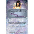 Fairy Bridemother's Wedding Handbook: How to Plan Your Dream Wedding without Busting Your Budget or Alienating Friends & Family - Paperback