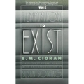 The Temptation to Exist - Paperback