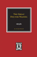 The Great Doctor Waddel - Paperback
