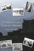 A Lowland Lad's Highland Adventure - Paperback