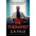 The Therapist: A completely unputdownable thriller with an incredible twist - Paperback