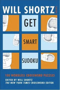Will Shortz Presents Get Smart Sudoku - Paperback