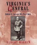 Virginia's General: Robert E. Lee and the Civil War - Paperback