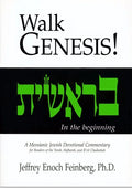 Walk Genesis: A Messianic Jewish Devotional Commentary - Paperback