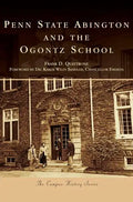Penn State Abington and the Ogontz School - Hardcover