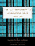 The Scottish Covenanter Genealogical Index - (1630-1712) - Paperback