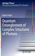 Quantum Entanglement of Complex Structures of Photons - Hardcover