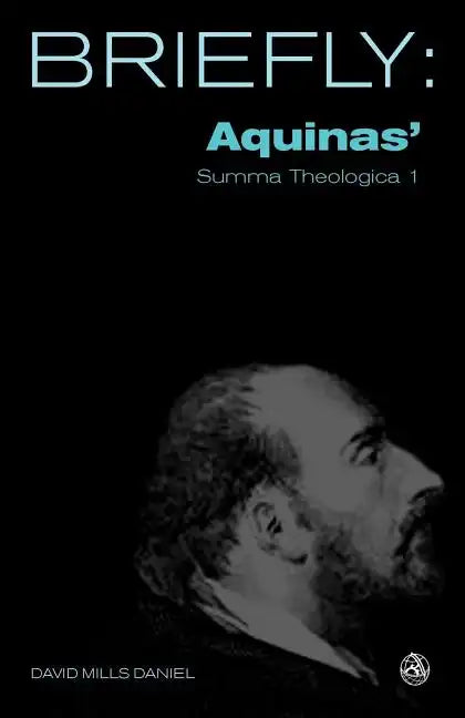 Aquinas' Summa Theologica I - Paperback