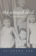 The Winged Seed: A Remembrance - Paperback