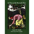 As True as the Barnacle Tree - Paperback
