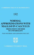 Normal Approximations with Malliavin Calculus - Hardcover