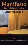 Manifesto for Living in the Anthropocene - Paperback