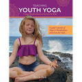 Teaching Youth Yoga - Paperback