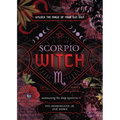 Scorpio Witch: Unlock the Magic of Your Sun Sign - Paperback