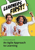 Learners First. An Agile Approach to Learning - Paperback