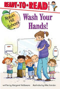 Wash Your Hands! - Hardcover