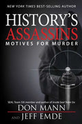 History's Assassins: Motives for Murder - Hardcover