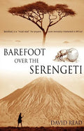 Barefoot Over the Serengeti - Paperback
