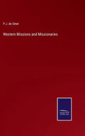 Western Missions and Missionaries - Hardcover