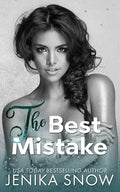The Best Mistake: An Accidental Pregnancy Romance - Paperback