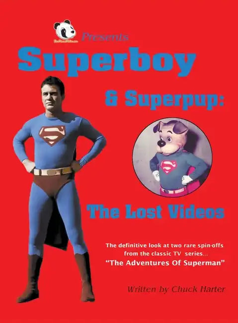 Superboy & Superpup (hardback): The Lost Videos - Hardcover