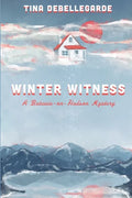 Winter Witness: A Batavia-on-Hudson Mystery - Paperback