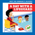 A Day with a Lifeguard - Paperback