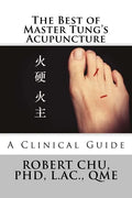 The Best of Master Tung's Acupuncture: A Clinical Guide - Paperback