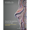 Facial Recognition Technology: Current Capabilities, Future Prospects, and Governance - Paperback