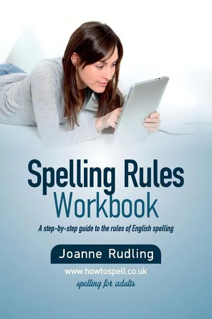 Spelling Rules Workbook - Paperback