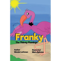 Franky the Thirsty Flamingo - Paperback