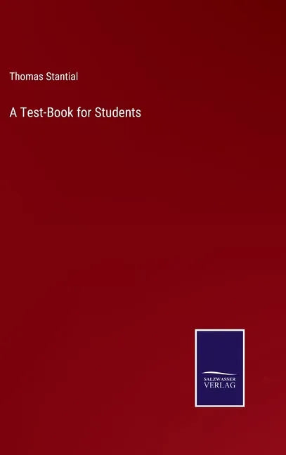 A Test-Book for Students - Hardcover