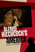 Alfred Hitchcock's America - Paperback
