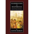 The Shepherd of Israel and His Scattered Flock - Paperback