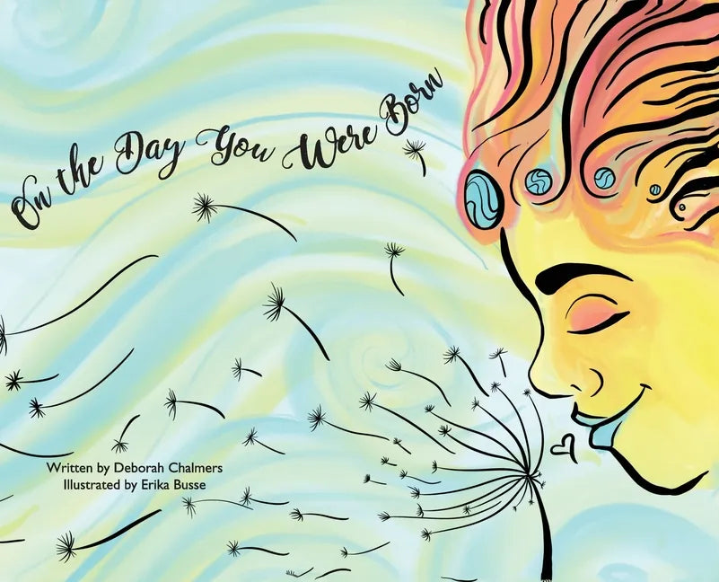 On The Day You Were Born - Hardcover