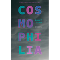 Cosmophilia - Paperback