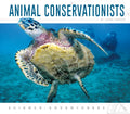 Animal Conservationists - Library Binding