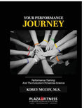 Your Performance Journey: Performance Training & The Evolution Of Exercise Science - Paperback