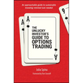 The Unlucky Investor's Guide to Options Trading - Paperback