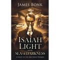 Isaiah Light and the Sea of Darkness - Paperback