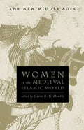 Women in the Medieval Islamic World - Paperback