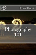 Photography 101 - Paperback