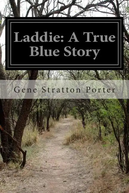 Laddie: A True Blue Story - Paperback