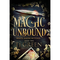 Magic Unbound: Paranormal Witch Mystery - Hardcover