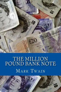 The Million Pound Bank Note - Paperback