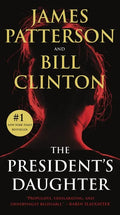 The President's Daughter: A Thriller - Paperback