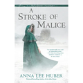 A Stroke of Malice - Paperback