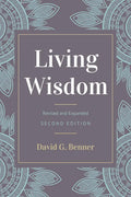 Living Wisdom, Revised and Expanded - Paperback