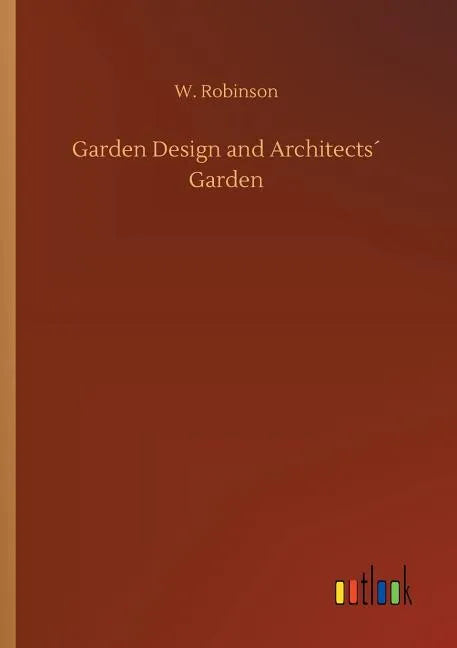 Garden Design and Architects´ Garden - Paperback