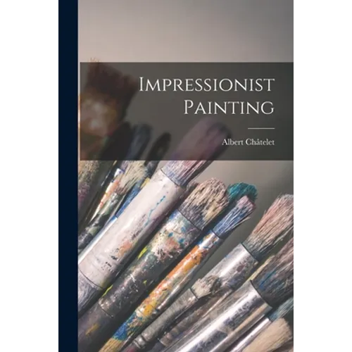Impressionist Painting - Paperback
